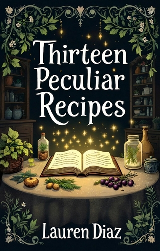 Thirteen Peculiar Recipes