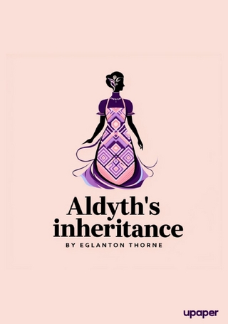 Aldyth/'s inheritance