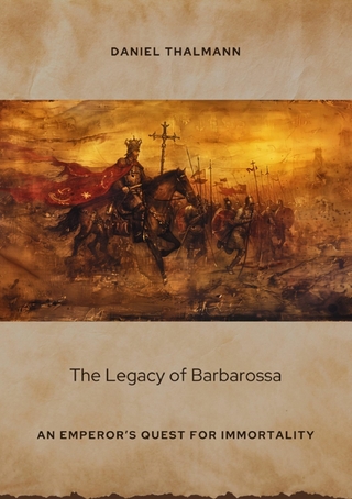 The Legacy of Barbarossa
