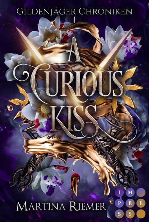 A Curious Kiss (Gildenj&auml;ger Chroniken 1) - Martina Riemer