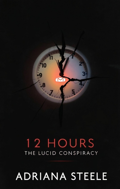 12 Hours -  Adriana Steele