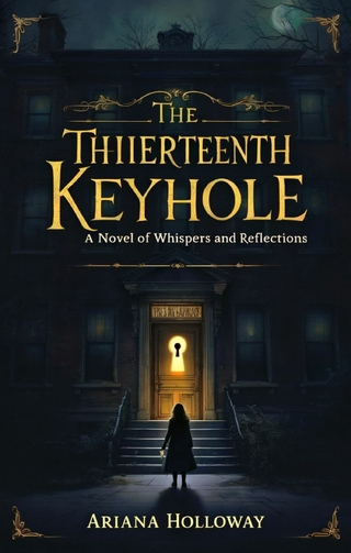 The Thirteenth Keyhole