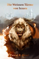 Die Weissen T&uuml;rme von Izzara - Pascal Ren&eacute; Bezel