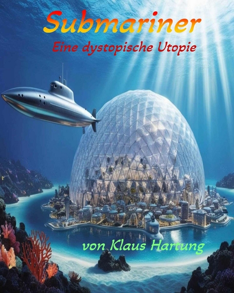 Submariner - Klaus Hartung