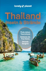 LONELY PLANET Reisef&uuml;hrer E-Book Thailand Inseln & Str&auml;nde -  David Eimer,  Choltanutkun Tun-atiruj,  Amy Bensema,  Aydan Stuart