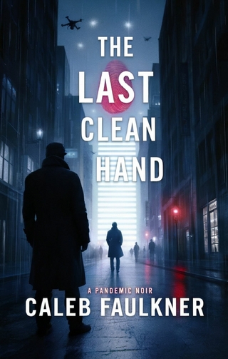 The Last Clean Hand
