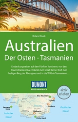 DUMONT Reise-Handbuch Reisef&uuml;hrer E-Book Australien, Der Osten und Tasmanien -  Roland Dusik