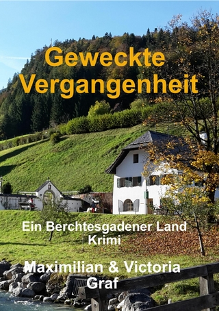 Geweckte Vergangenheit