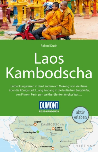 DUMONT Reise-Handbuch Reiseführer E-Book Laos, Kambodscha