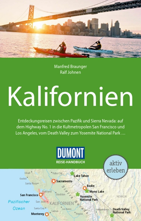 DuMont Reise-Handbuch Reisef&uuml;hrer E-Book Kalifornien - Manfred Braunger, Ralf Johnen