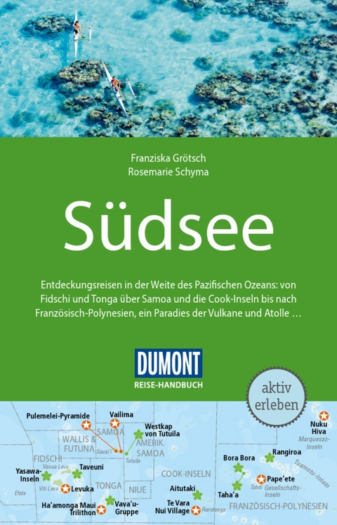 DUMONT Reise-Handbuch Reisef&uuml;hrer E-Book S&uuml;dsee -  Rosemarie Schyma,  Franziska Gr&ouml;tsch