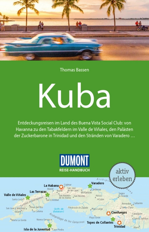 DUMONT Reise-Handbuch Reisef&uuml;hrer E-Book Cuba -  Thomas Bassen