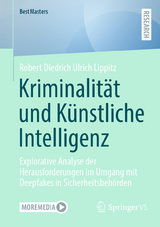 Kriminalität und Künstliche Intelligenz -  Robert Diedrich Ulrich Lippitz