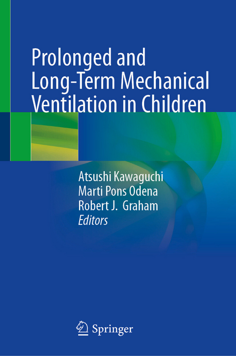 Prolonged and Long-Term Mechanical Ventilation in Children - 