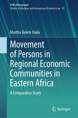 Movement of Persons in Regional Economic Communities in Eastern Africa - Martha Belete Hailu
