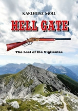 Hell Gate - Karlheinz Moll
