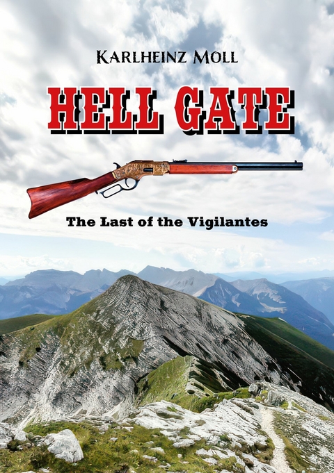 Hell Gate - Karlheinz Moll