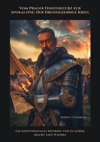 Vom Prager Fenstersturz zur Apokalypse: Der Dreißigjährige Krieg