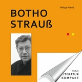 Literatur Kompakt: Botho Strau&szlig; - Helga Arend