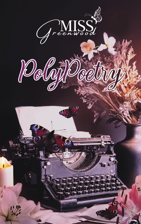 PolyPoetry -  Miss Greenwood
