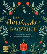 Das Nussknacker-Backbuch - 