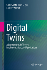 Digital Twins -  Sunil Gupta,  Ravi S. Iyer,  Sanjeev Kumar
