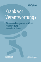 Krank vor Verantwortung? - Nils Spitzer