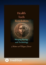 Health Tech Revolution - Azhar Ul Haque Sario