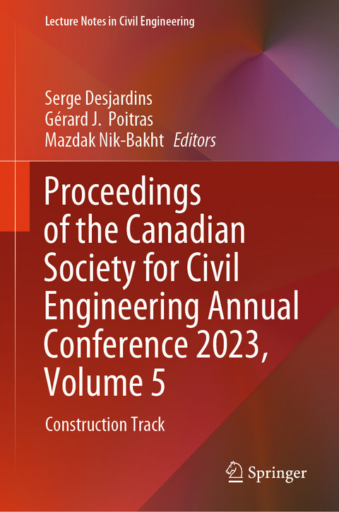 Proceedings of the Canadian Society for Civil Engineering Annual Conference 2023, Volume 5 - 