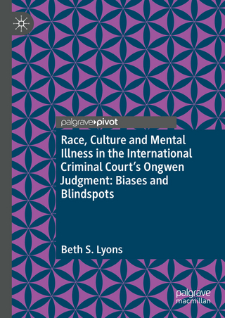 Race, Culture and Mental Illness in the International Criminal Court’s Ongwen Judgment: Biases and Blindspots