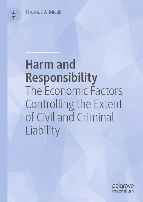 Harm and Responsibility - Thomas J. Miceli