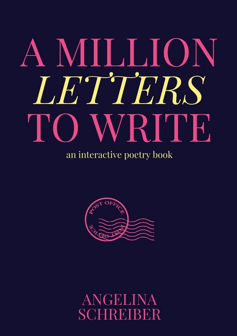 A Million Letters to Write -  Angelina Schreiber