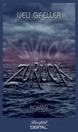 Zur&uuml;ck - Ueli Gfeller