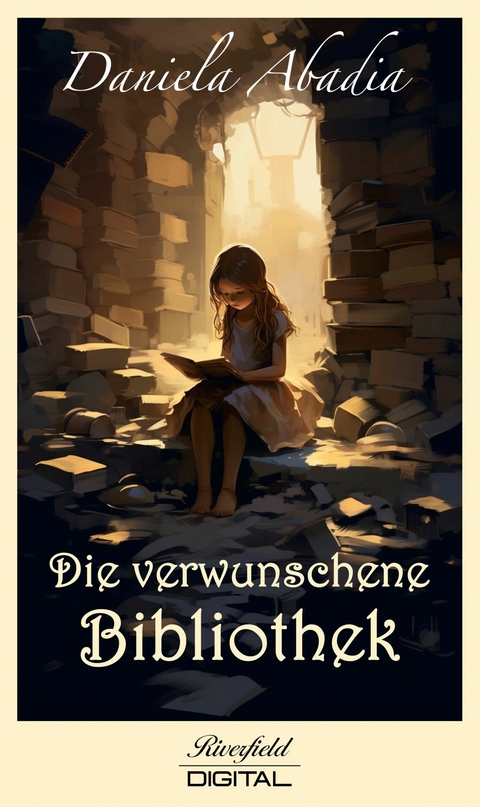 Die verwunschene Bibliothek - Daniela Abadia
