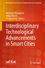 Interdisciplinary Technological Advancements in Smart Cities - 
