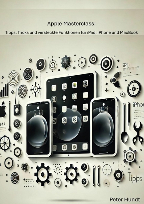 Apple Masterclass - Peter Hundt