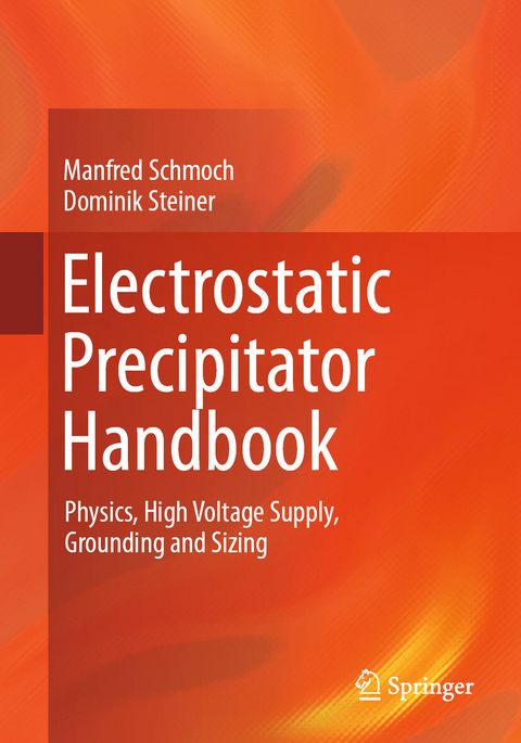 Electrostatic Precipitator Handbook - Manfred Schmoch, Dominik Steiner