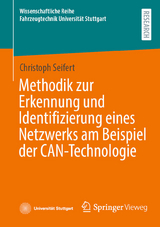 Methodik zur Erkennung und Identifizierung eines Netzwerks am Beispiel der CAN-Technologie - Christoph Seifert