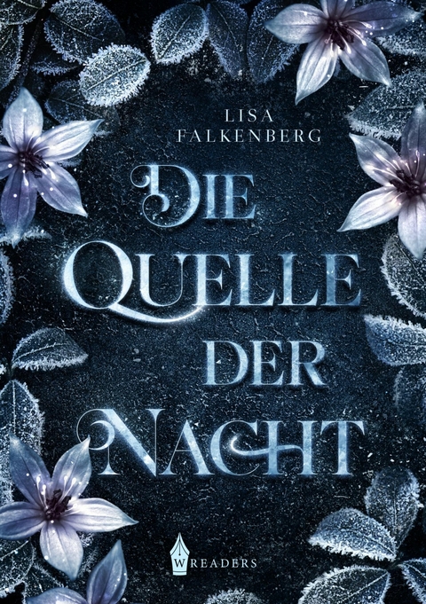 Die Quelle der Nacht - Lisa Falkenberg