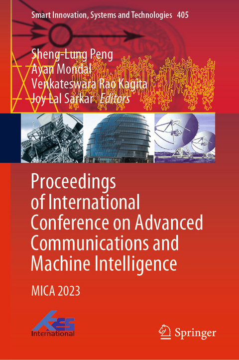Proceedings of International Conference on Advanced Communications and Machine Intelligence - 