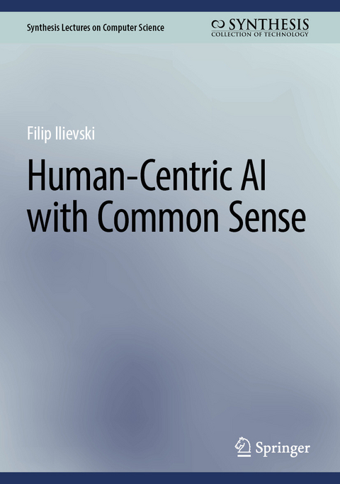 Human-Centric AI with Common Sense -  Filip Ilievski