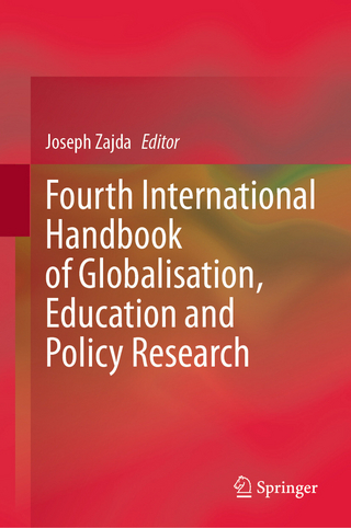 Fourth International Handbook of Globalisation, Education and Policy Research
