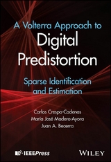 A Volterra Approach to Digital Predistortion - Carlos Crespo-Cadenas, Maria Jose Madero-Ayora, Juan A. Becerra