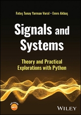 Signals and Systems - Fatos Tunay Yarman Vural, Emre Akbas