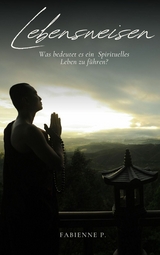 Lebensweisen - Fabienne P.