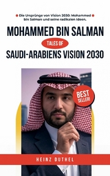 Saudi-Arabiens Vision 2030 - Heinz Duthel