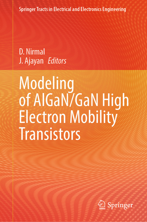 Modeling of AlGaN/GaN High Electron Mobility Transistors - 