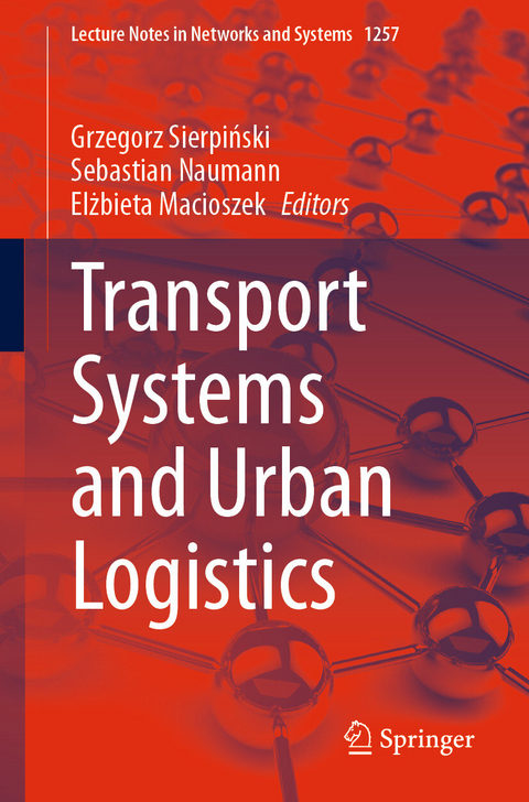Transport Systems and Urban Logistics - 