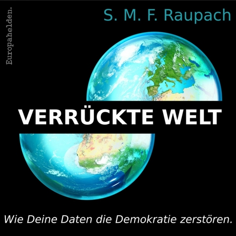 Verrückte Welt - Sebastian Raupach