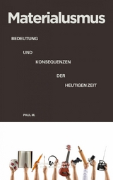 Materialismus - Paul M.